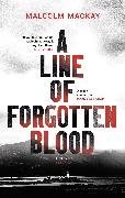 A Line of Forgotten Blood