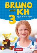 Bruno und ich, Deutsch für Kinder, Band 3, Schulbuch mit Audios online