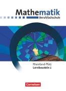 Mathematik - Berufsfachschule - Neubearbeitung, Rheinland-Pfalz, Lernbaustein 1, Schülerbuch