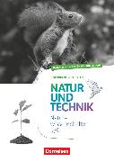 Natur und Technik - Naturwissenschaften: Neubearbeitung, Nordrhein-Westfalen, 5./6. Schuljahr, Handreichungen für den Unterricht
