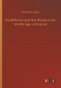 Parish Priests and Their People in the Middle Ages in England