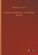 Highways and Byways in Cambridge and Ely