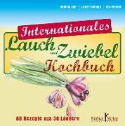 Internationales Lauch- und Zwiebelkochbuch