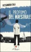 Il profumo del maestrale