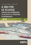 Il BIM per le scuole. Analisi del patrimonio scolastico e strategie di intervento