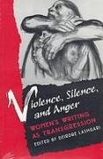 Violence, Silence, and Anger