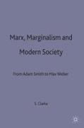 Marx, Marginalism and Modern Sociology: From Adam Smith to Max Weber
