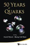 50 Years of Quarks