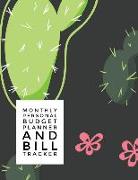 Monthly Personal Budget Planner and Bill Tracker: Money Management with Calendar 2018-2019 Guide to Check Your Financial Health Income List, Monthly E