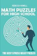 Math Puzzles for High School: Sign in Puzzles - The Best Stress Relief Puzzles