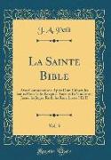 La Sainte Bible, Vol. 3