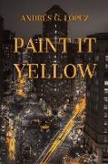 Paint It Yellow