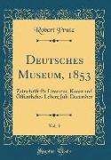 Deutsches Museum, 1853, Vol. 3