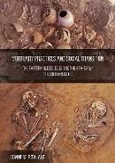 Mortuary Pratices and Social Transformation: The Eastern Nile Delta During the 4th-Early 3rd Millennium BC