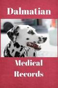Dalmatian Medical Records: Track Medications, Vaccinations, Vet Visits and More