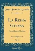 La Reina Gitana, Vol. 2