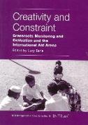 Creativity and Constraint: Grassroots Monitoring and Evaluation and the International Aid Arena