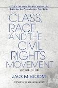 Class, Race, and the Civil Rights Movement