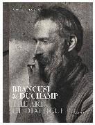 Brancusi & Duchamp