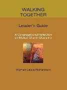 Walking Together: A Congregational Reflection on Biblical Church Discipline