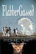 Flabbergassed: A Mister Puss Mystery