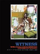 Witness: Themes of Social Justice in Contemporary Printmaking and Photography