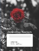 Composition Notebook: With Red Rose Flower Cover