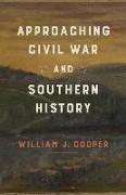 Approaching Civil War and Southern History