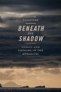 Beneath the Shadow