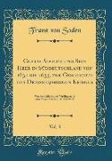 Gustav Adolph und Sein Heer in Süddeutschland von 1631 bis 1635, zur Geschichte des Dreissigjährigen Krieges, Vol. 3