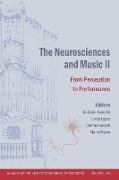 The Neurosciences and Music II