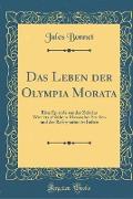 Das Leben der Olympia Morata