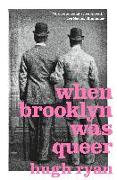 When Brooklyn Was Queer