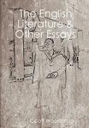 The English Literature & Other Essays