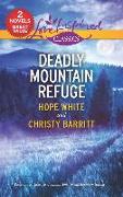 Deadly Mountain Refuge: A 2-In-1 Collection