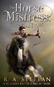 The Horse Mistress: Book 1