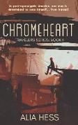 Chromeheart (Travelers Series: Book II)