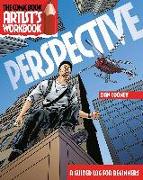 The Comic Book Artist's Workbook: Perspective: A Guided Logbook for Beginners