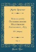 Streffleur's Österreichische Militärische Zeitschrift, 1873, Vol. 4