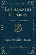 Los Amantes de Teruel, Vol. 2