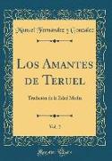 Los Amantes de Teruel, Vol. 2