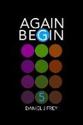 Again Begin 5: A New World