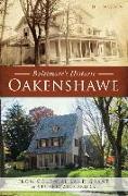 Baltimore's Historic Oakenshawe: From Colonial Land Grant to Streetcar Suburb