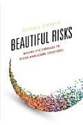 Beautiful Risks