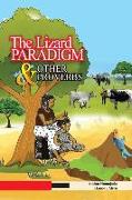 The Lizard Paradigm & Other Proverbs