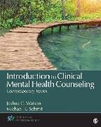 Introduction to Clinical Mental Health Counseling: Contemporary Issues