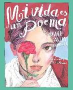 Mi vida es un poema