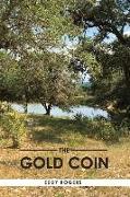The Gold Coin: Volume 1