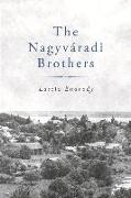 The Nagyvradi Brothers: Volume 1
