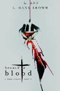 Bonded in Blood